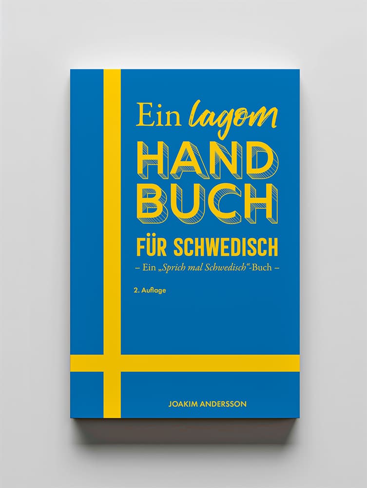 Ein lagom Handbuch für Schwedisch